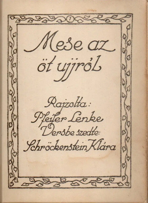 Mese az öt ujjról - Oskola Antikvárium
