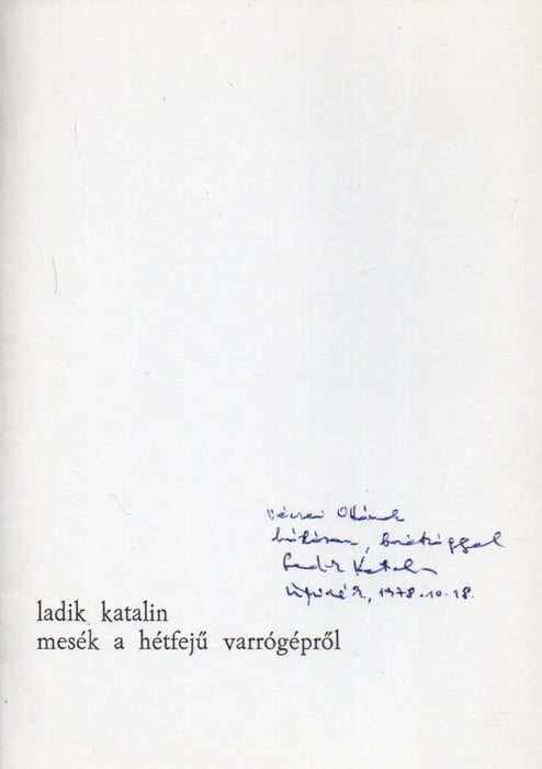 Mesék a hétfejű varrógépről - Oskola Antikvárium