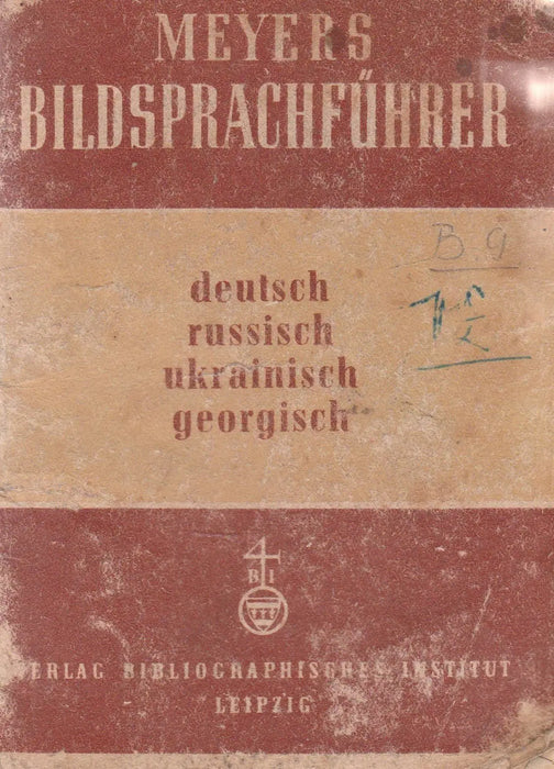 Meyers Bildsprachführer - Deutsch - Russisch - Ukrainisch - Georgisch - Oskola Antikvárium