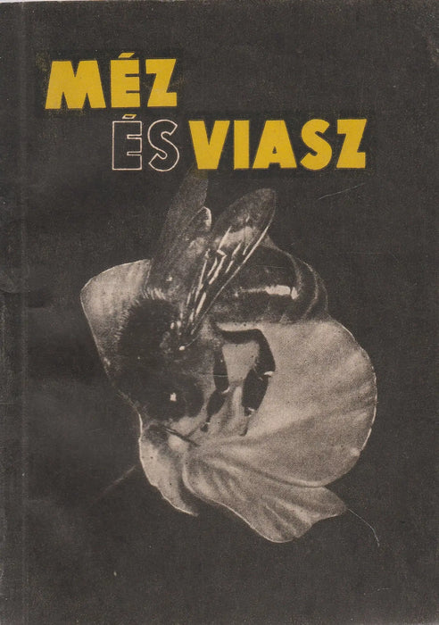 Méz és viasz - Oskola Antikvárium