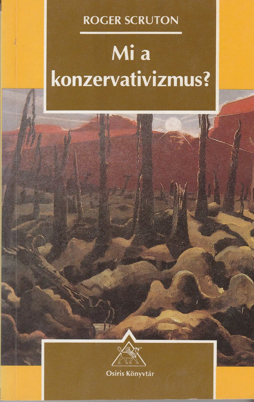 Mi a konzervativizmus? - Oskola Antikvárium