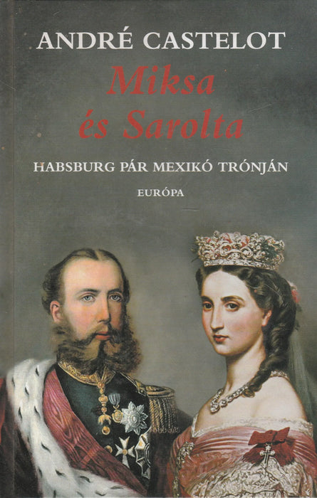 Miksa és Sarolta - Oskola Antikvárium