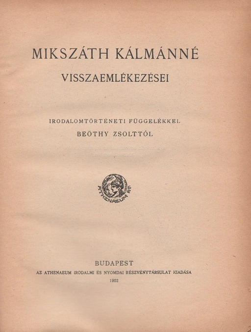 Mikszáth Kálmánné visszaemlékezései - Oskola Antikvárium