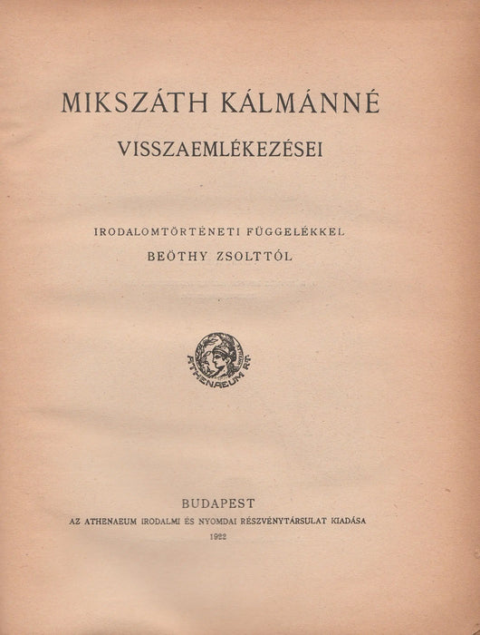 Mikszáth Kálmánné visszaemlékezései - Oskola Antikvárium