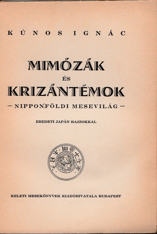 Mimózák és krizántémok - Oskola Antikvárium