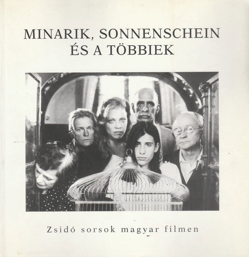 Minarik, Sonnenschein és a többiek - Oskola Antikvárium