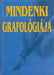 Mindenki grafológiája - Oskola Antikvárium