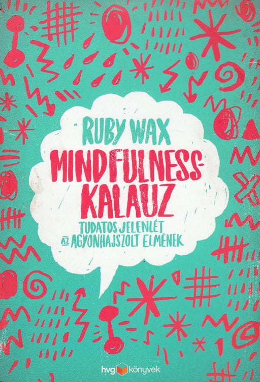 Mindfulness - kalauz - Oskola Antikvárium
