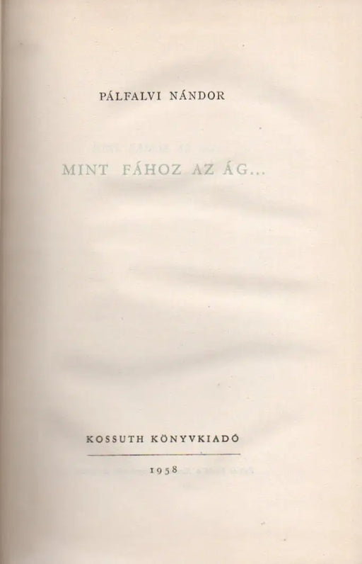 Mint fához az ág... - Oskola Antikvárium