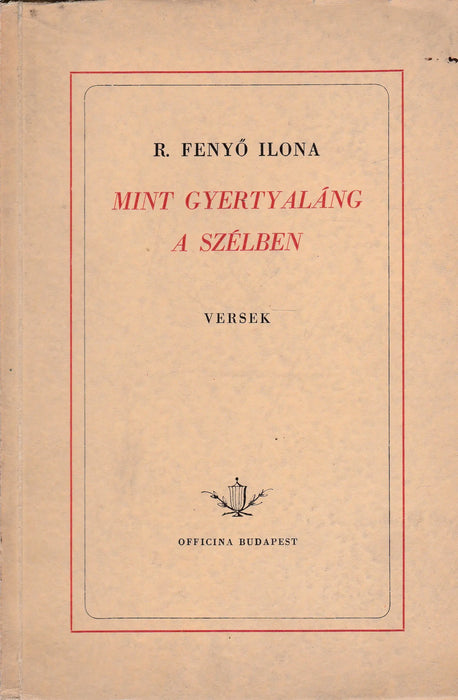 Mint gyertyaláng a szélben - Oskola Antikvárium