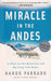 Miracle in the Andes - Oskola Antikvárium