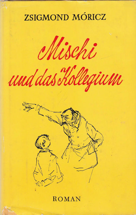 Mischi und das Kollegium - Oskola Antikvárium