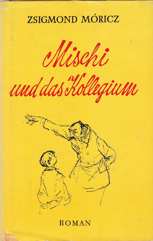 Mischi und das Kollegium - Oskola Antikvárium