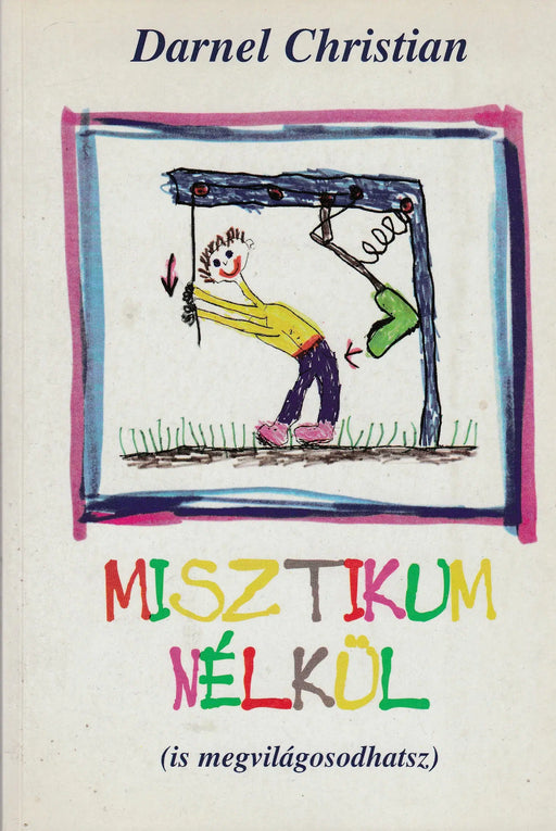 Misztikum nélkül - Oskola Antikvárium