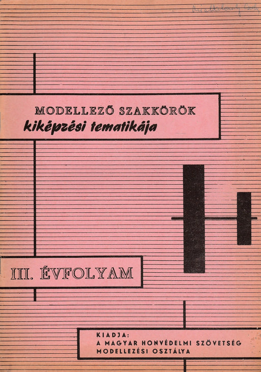 Modellező szakkörök kiképzési tematikája - Oskola Antikvárium