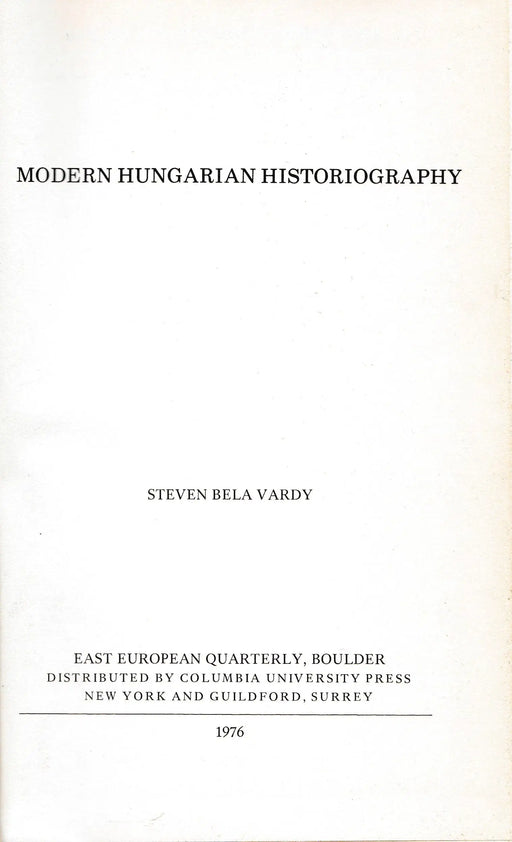Modern Hungarian Historiography - Oskola Antikvárium