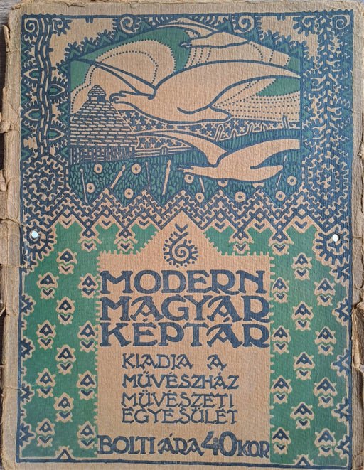 Modern Magyar Képtár 1911 - Oskola Antikvárium