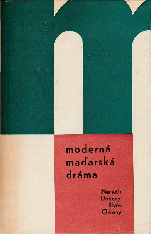 Moderná maďarská dráma - Oskola Antikvárium