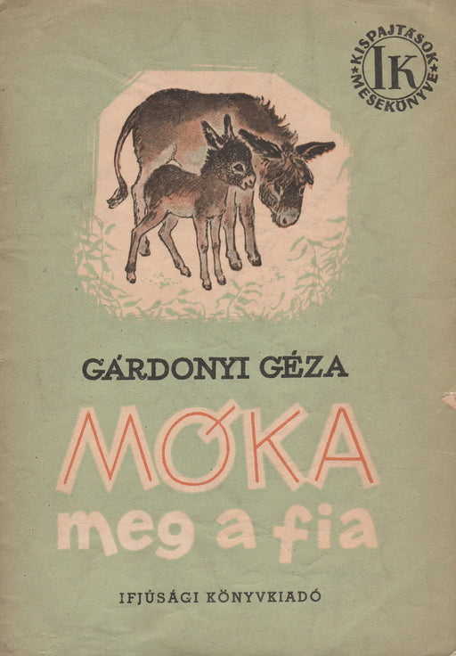 Móka meg a fia - Oskola Antikvárium