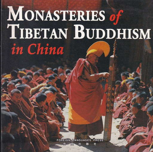 Monasteries of Tibetan Buddhism in China - Oskola Antikvárium