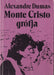 Monte Cristo grófja I - III. - Oskola Antikvárium