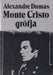 Monte Cristo grófja I - III. - Oskola Antikvárium
