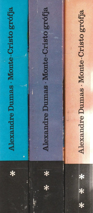 Monte - Cristo grófja I - III. - Oskola Antikvárium