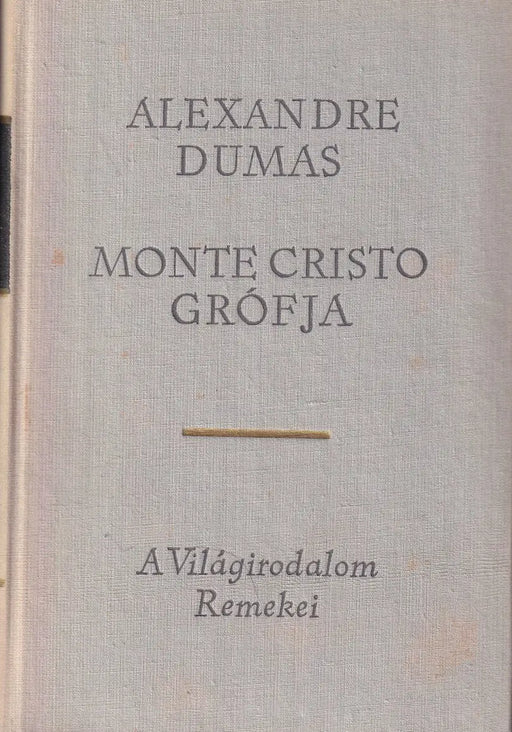Monte Cristo grófja I - III. - Oskola Antikvárium