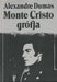 Monte Cristo grófja I - III. - Oskola Antikvárium