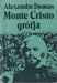 Monte Cristo grófja I - III. - Oskola Antikvárium