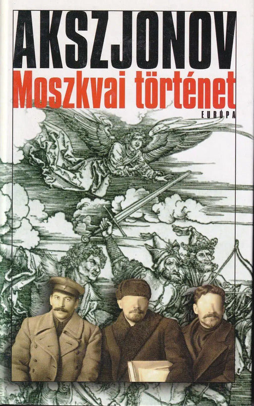Moszkvai történet - Oskola Antikvárium