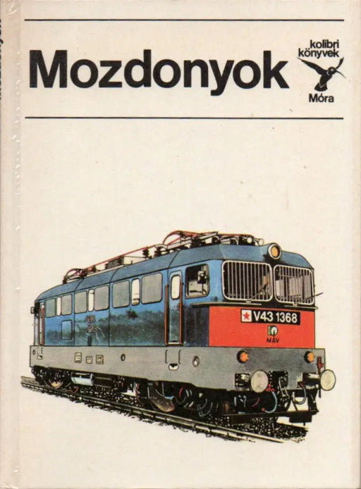 Mozdonyok - Oskola Antikvárium