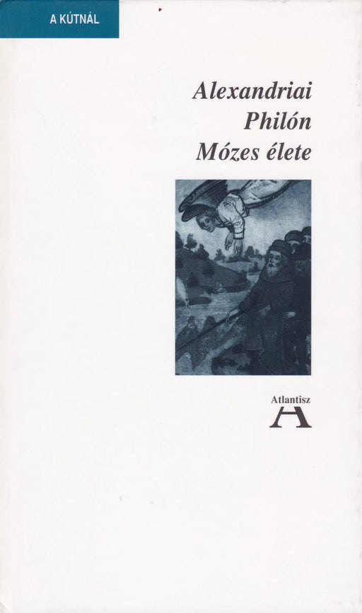 Mózes élete - Oskola Antikvárium