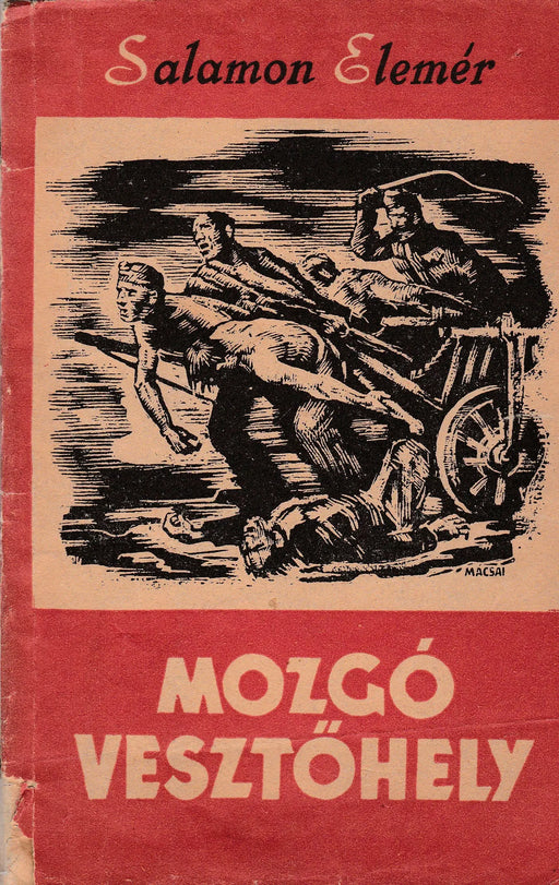 Mozgó vesztőhely - Oskola Antikvárium