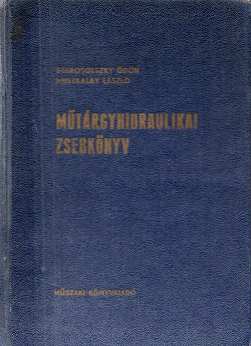 Műtárgyhidraulikai zsebkönyv - Oskola Antikvárium