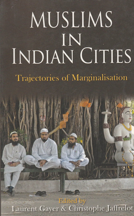 Muslims in Indian Cities - Oskola Antikvárium