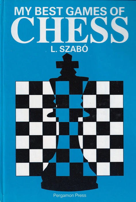 My Best Games of Chess - Oskola Antikvárium