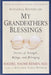 My Grandfather's Blessings - Oskola Antikvárium