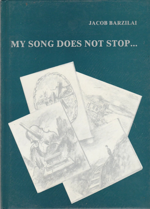 My Song Does Not Stop... - שירי לא תם... - Oskola Antikvárium