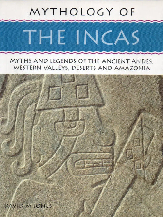 Mythology of the Incas - Oskola Antikvárium