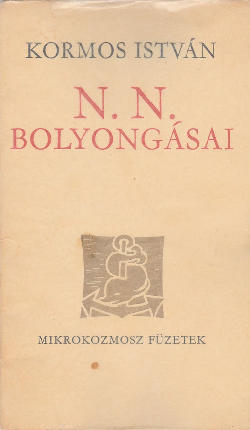 N. N. bolyongásai - Oskola Antikvárium