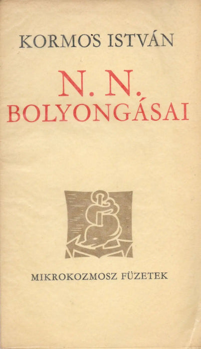 N. N. bolyongásai - Oskola Antikvárium