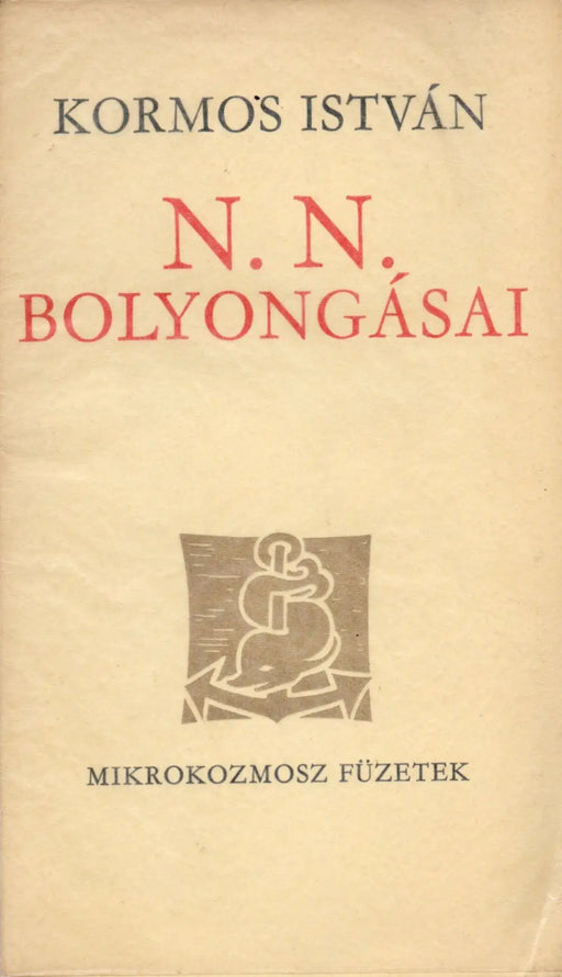 N. N. bolyongásai - Oskola Antikvárium