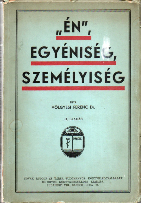 "Én", egyéniség, személyiség
