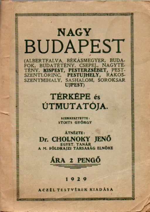 Nagy Budapest térképe és útmutatója 1929 - Oskola Antikvárium