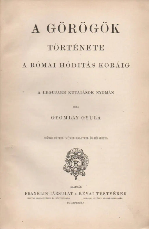 Nagy képes világtörténet II. Az ókor II. A görögök története a római hódítás koráig - Oskola Antikvárium