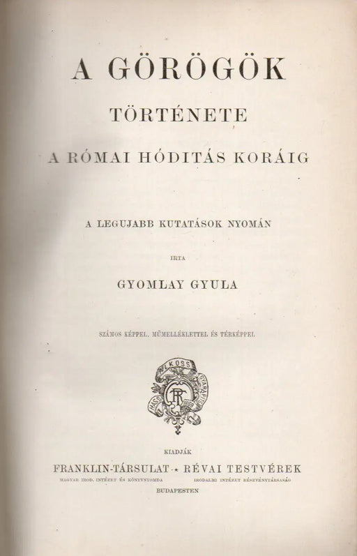 Nagy képes világtörténet II. Az ókor II. A görögök története a római hódítás koráig - Oskola Antikvárium