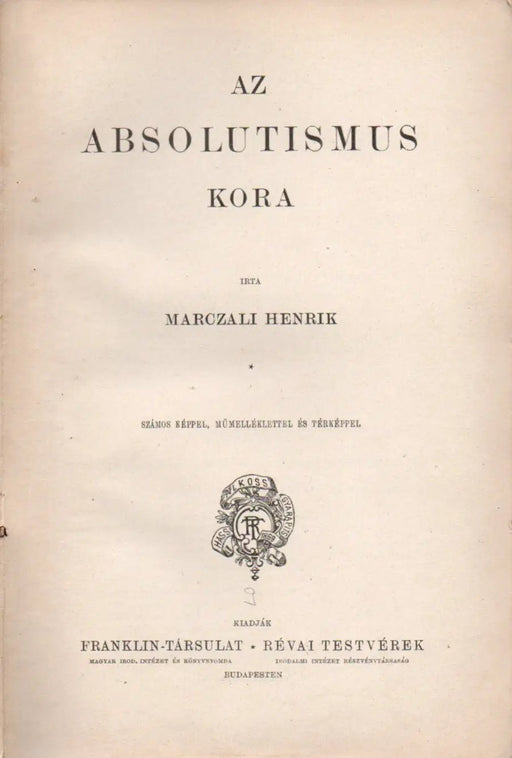 Nagy képes világtörténet IX. Az újkor III. Az absolutizmus kora - Oskola Antikvárium