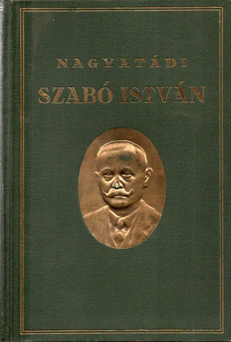 Nagyatádi Szabó István - Oskola Antikvárium