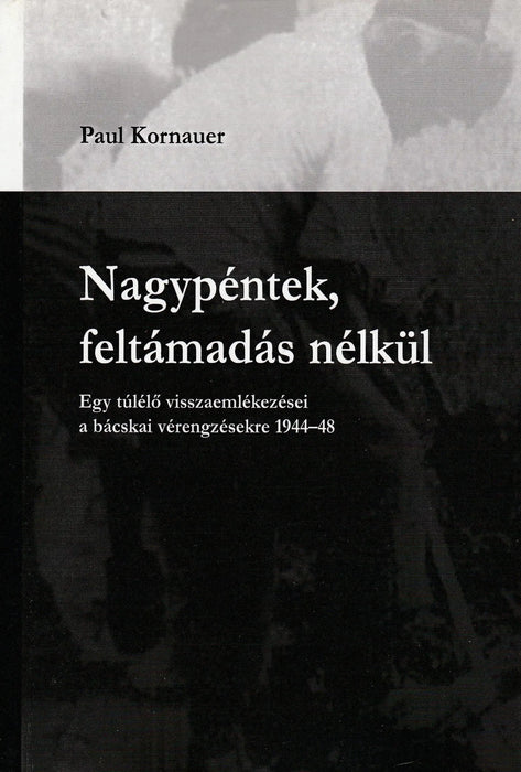 Nagypéntek, feltámadás nélkül - Oskola Antikvárium
